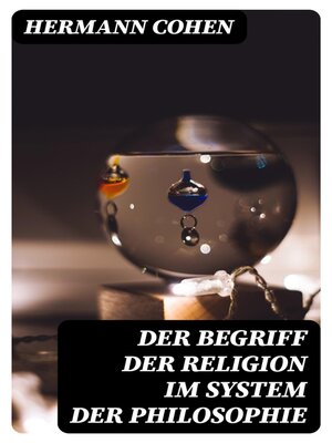 cover image of Der Begriff der Religion im System der Philosophie
